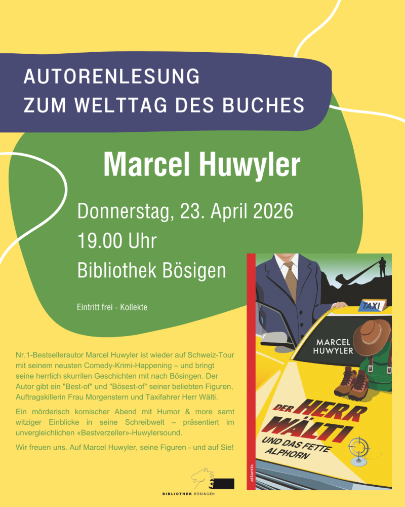 Marcel Huwyler - Autorenlesung zum Welttag des Buches